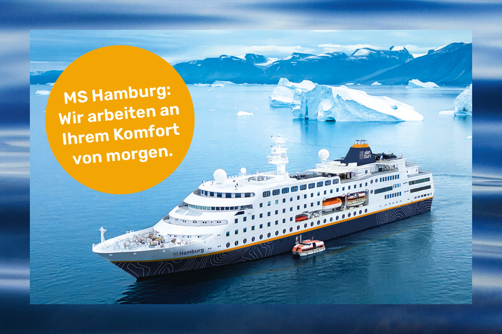 Plantours_Landingpage_Modernisierung 2026, Renderings renovation MS Hamburg, Rahmenbild